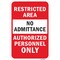 Signmission Safety Sign, 12 in Height, Aluminum, 24764 A-1218-24764 - alternate 1
